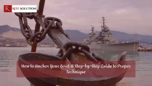 Read more about the article How to Anchor Your Boat: A Step-by-Step Guide to Proper Technique