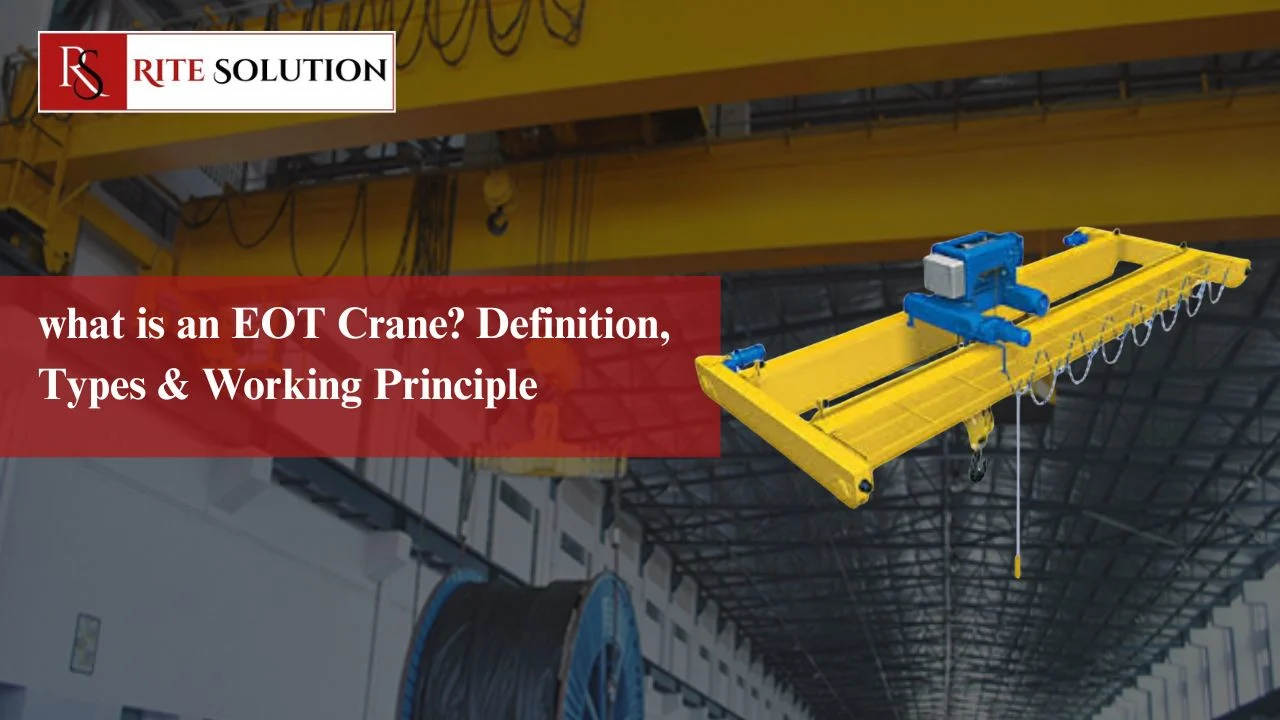 Read more about the article what is an EOT Crane? Definition, Types & Working Principle